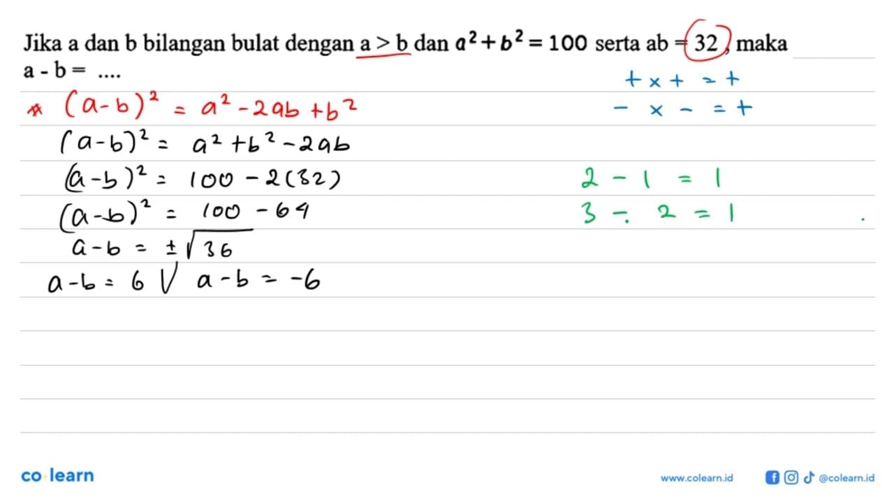 Jika a dan b bilangan bulat dengan a>b dan a^2+b^2=100