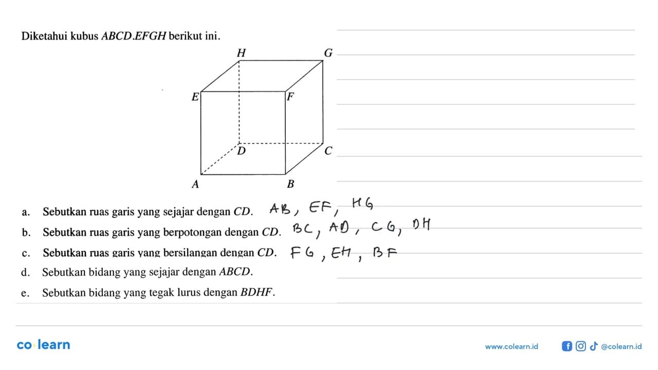 Diketahui kubus ABCD.EFGH berikut ini.a. Sebutkan ruas