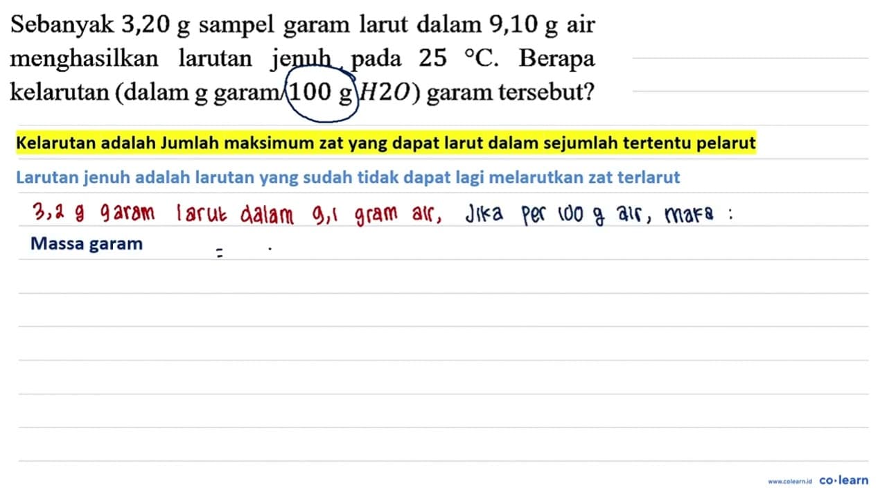 Sebanyak 3,20 g sampel garam larut dalam 9,10 g air