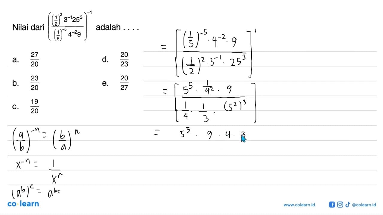 Nilai dari (((1/2)^2 3^-1 25^3)/((1/5)^-5 4^-2 9))^-1