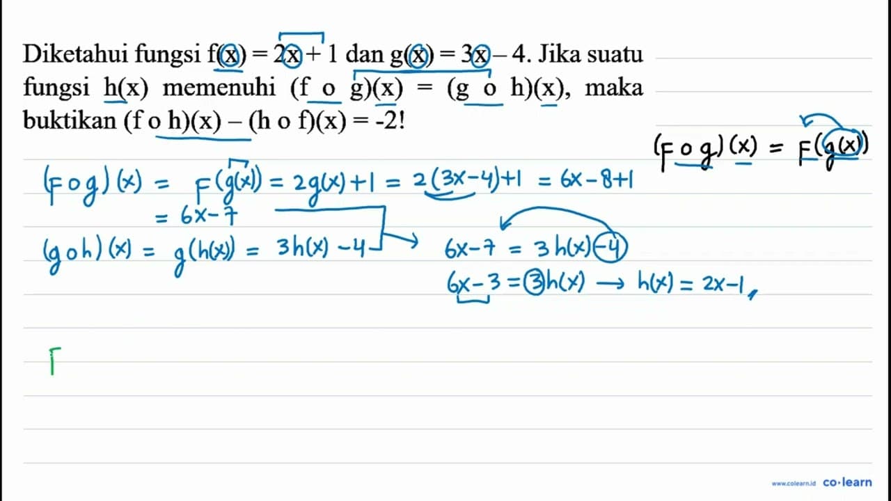 Diketahui fungsi f(x)=2 x+1 dan g(x)=3 x-4 . Jika suatu