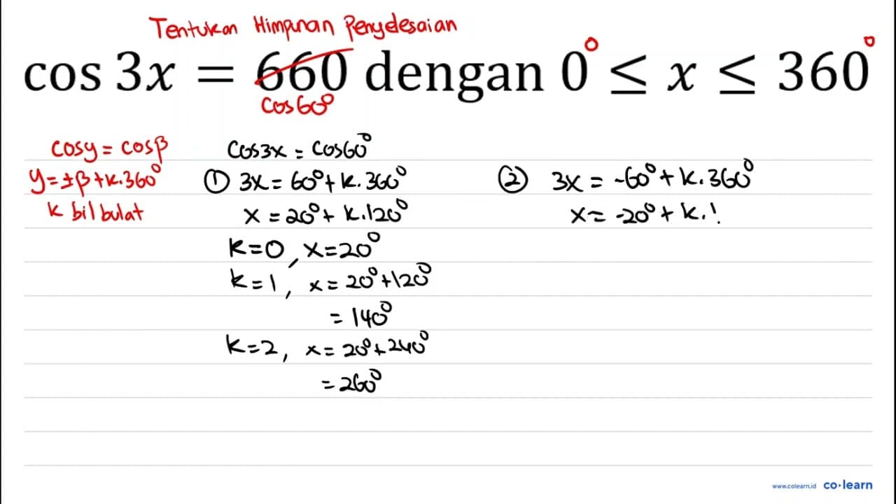 cos 3 x=660 dengan 0 <= x <= 360