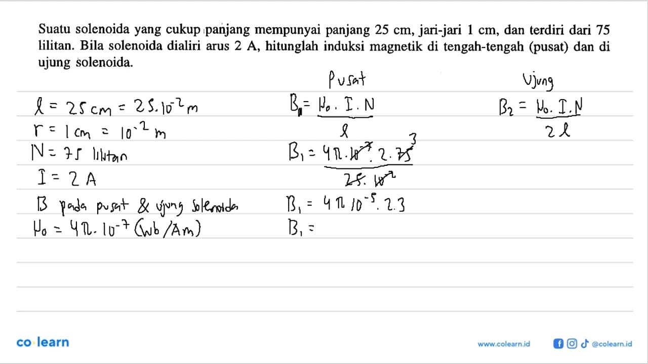 Suatu solenoida yang cukup panjang mempunyai panjang 25 cm,