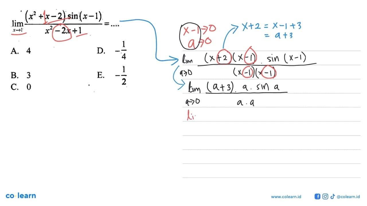 lim x->1 ((x^2+x-2)sin(x-1))/(x^2-2x+1) = ....