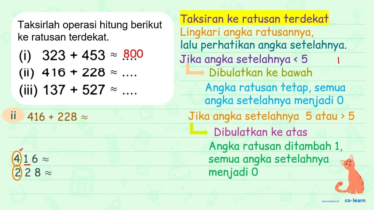 Taksirlah operasi hitung berikut. Ke puluhan terdekat. (i)