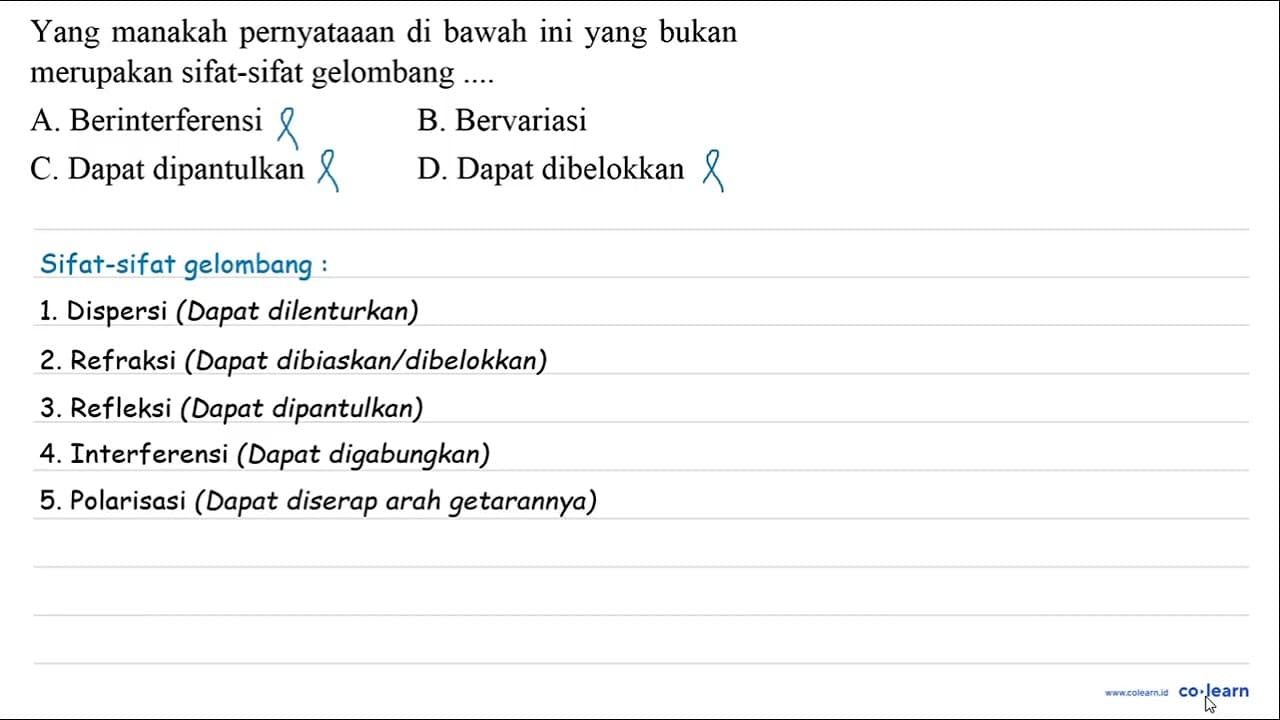 Yang manakah pernyataaan di bawah ini yang bukan merupakan