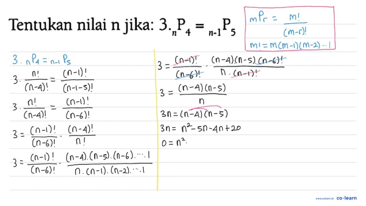 Tentukan nilai n jika: 3 .nP4=(n-1)P5