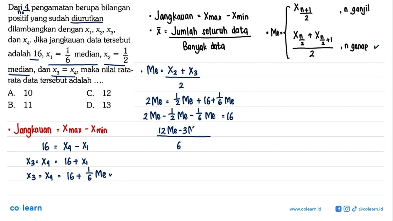 Dari 4 pengamatan berupa bilangan positif yang sudah