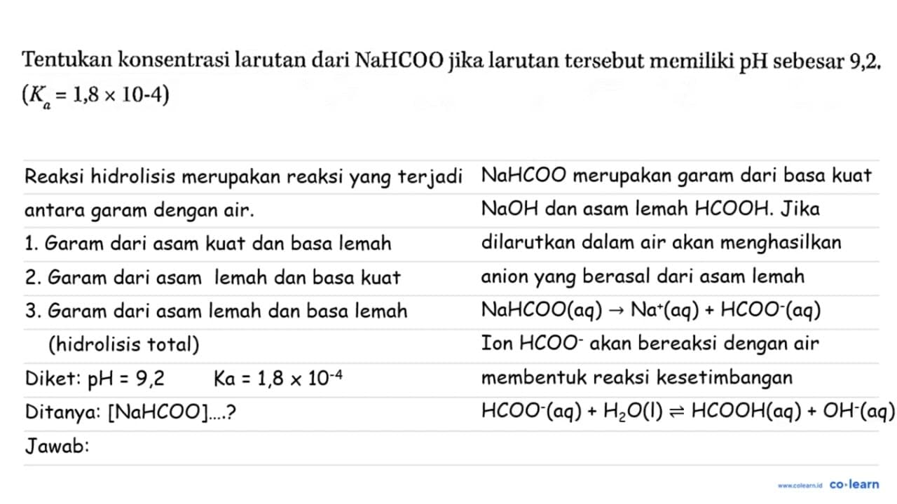 Tentukan konsentrasi larutan dari NaHCOO jika larutan