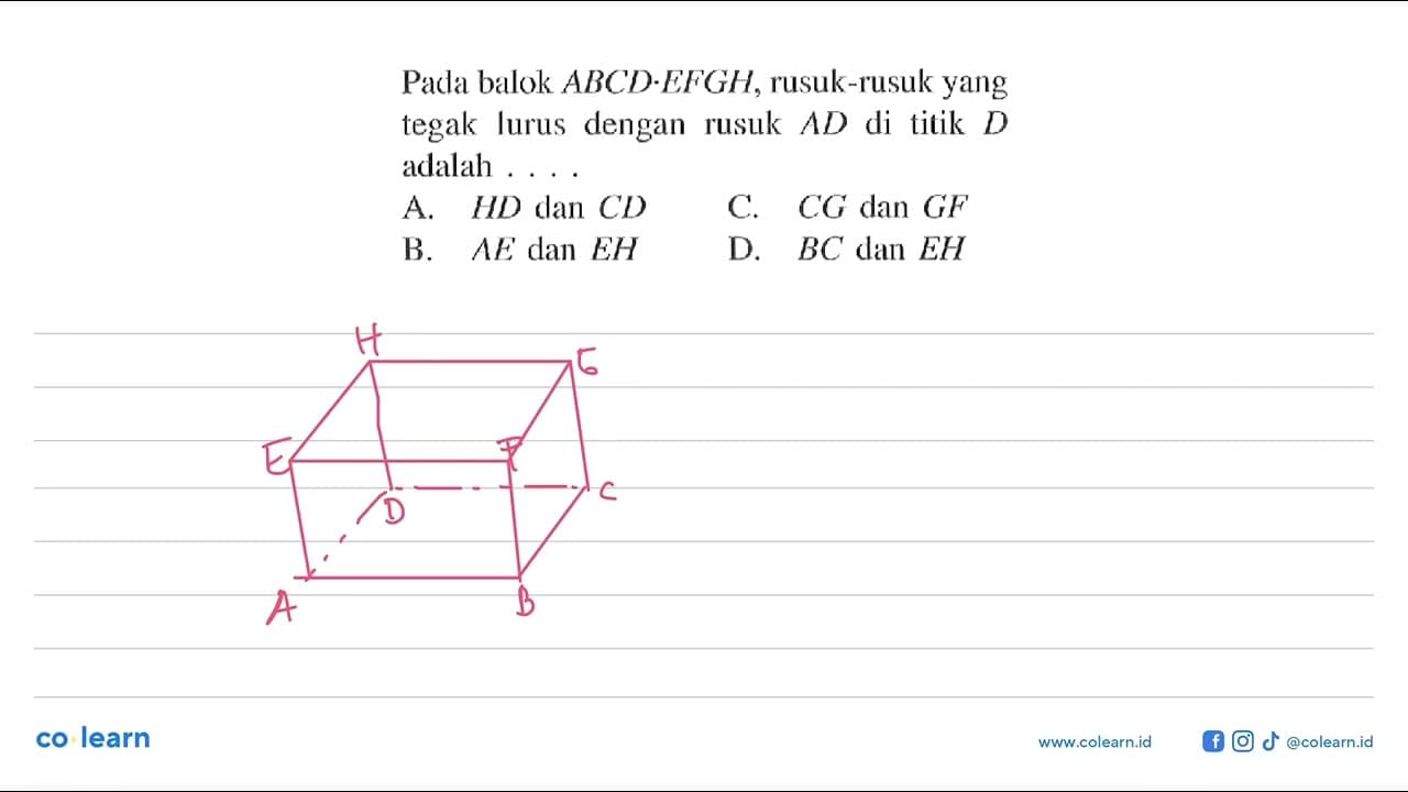 Pada balok ABCD.EFGH, rusuk-rusuk yang tegak lurus dengan