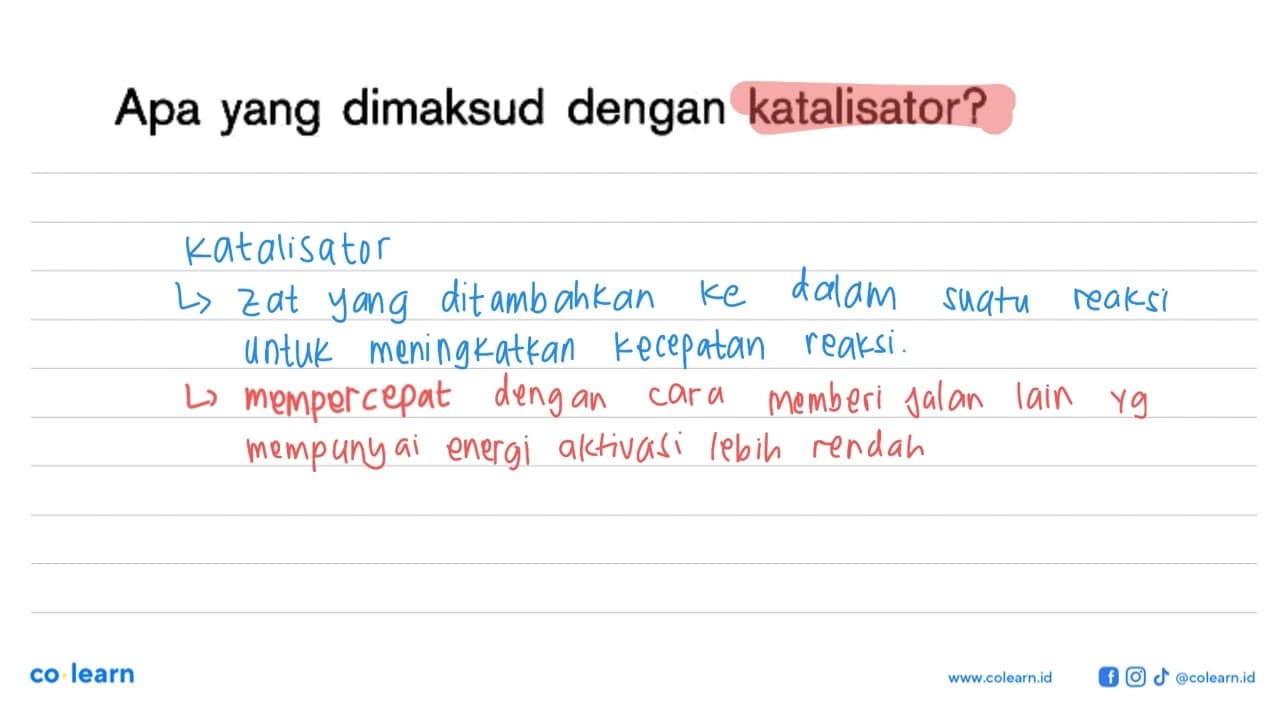 Apa yang dimaksud dengan katalisator?