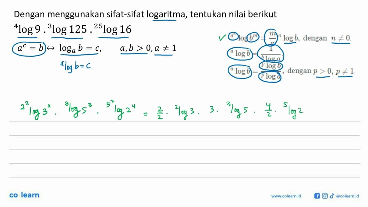 Dengan menggunakan sifat-sifat logaritma, tentukan nilai