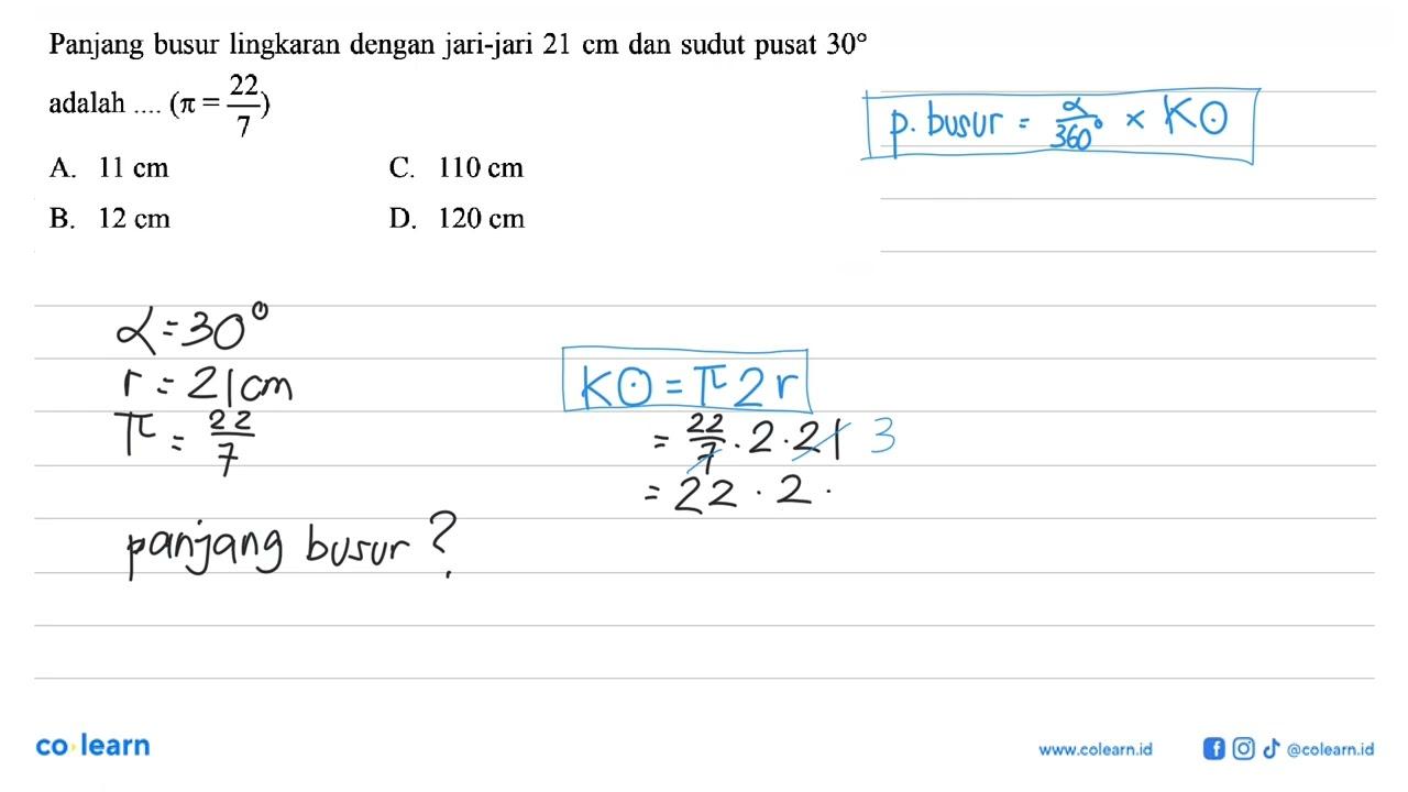 Panjang busur lingkaran dengan jari-jari 21 cm dan sudut