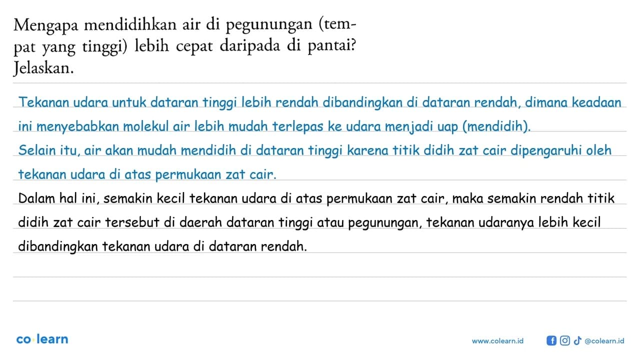 Mengapa mendidihkan air di pegunungan (tempat yang tinggi)