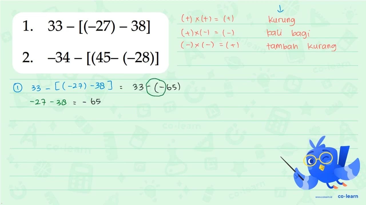 1. 33 - [(-27) - 38] 2. -34 - [(45 - (-28)]