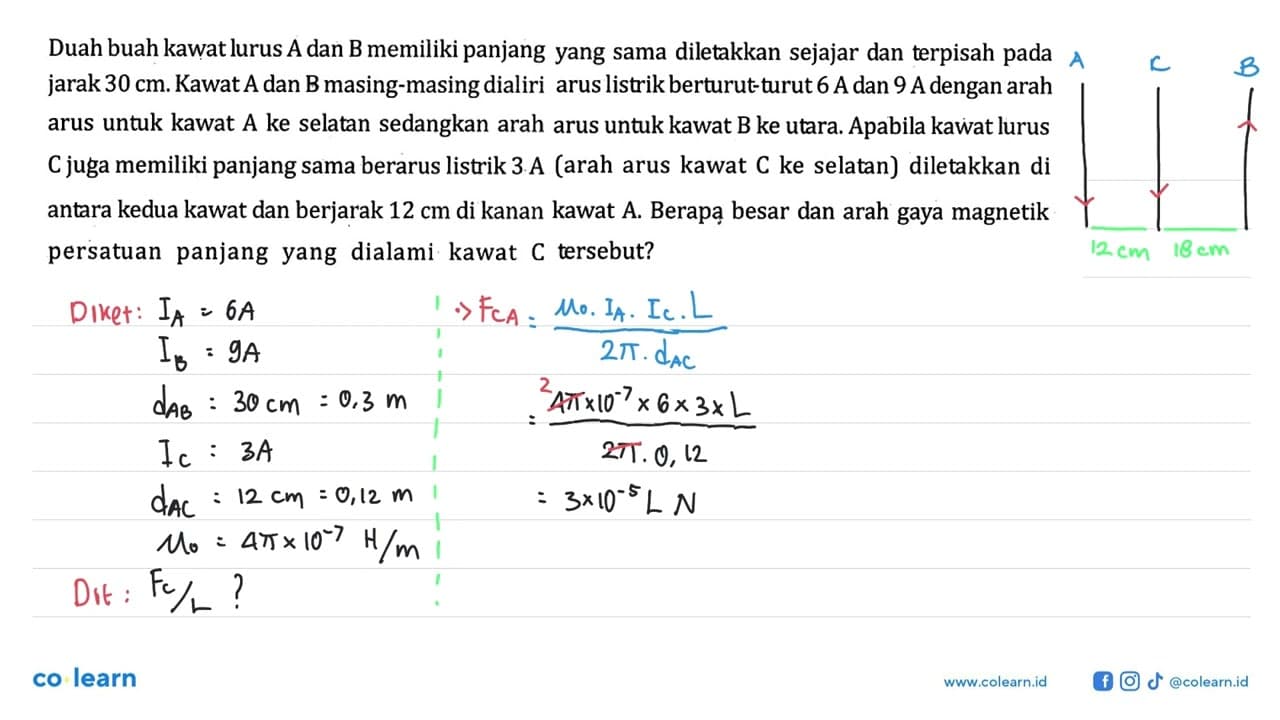 Duah buah kawat lurus A dan B memiliki panjang yang sama