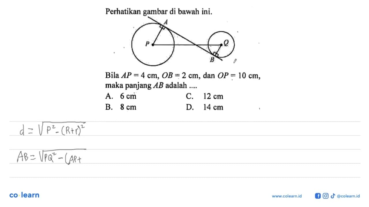 Perhatikan gambar di bawah ini.A P Q BBila AP=4 cm, OB=2 cm