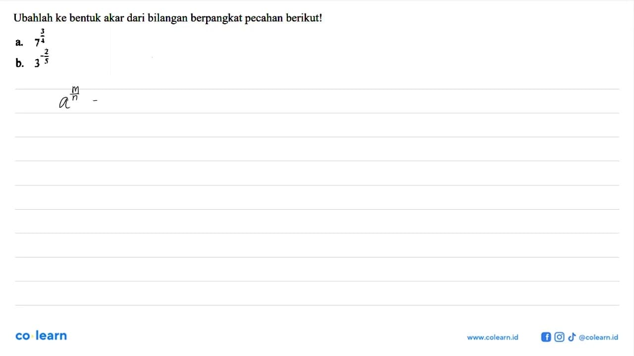 Ubahlah ke bentuk akar dari bilangan berpangkat pecahan