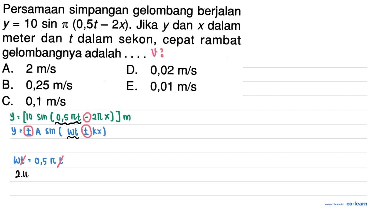 Persamaan simpangan gelombang berjalan y=10 sin