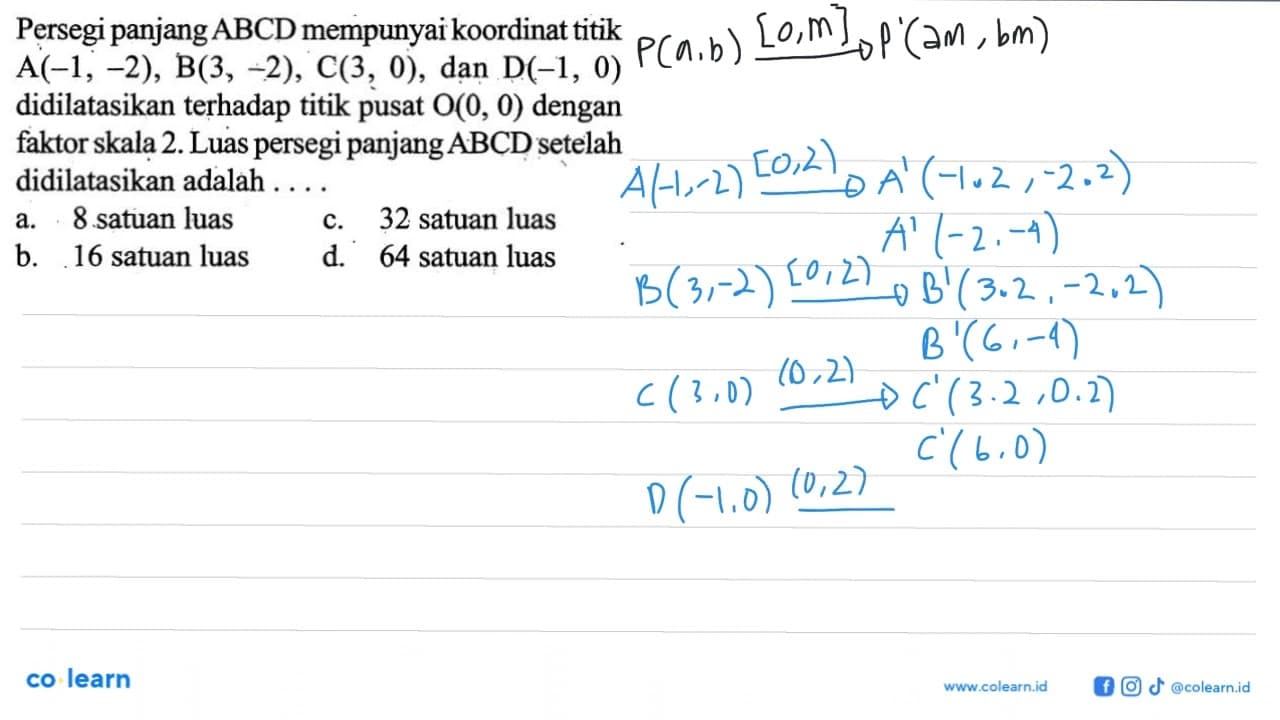 Persegi panjang ABCD mempunyai koordinat titik A(-1,-2),