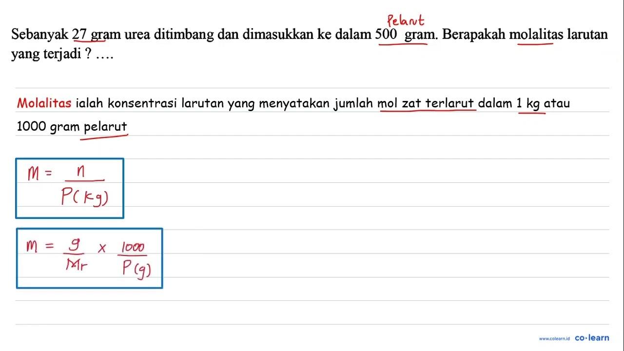 Sebanyak 27 gram urea ditimbang dan dimasukkan ke dalam 500