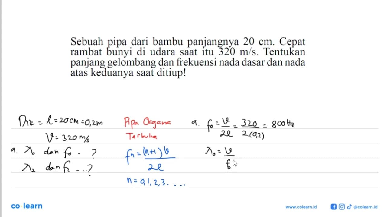 Sebuah pipa dari bambu panjangnya 20 cm . Cepat rambat