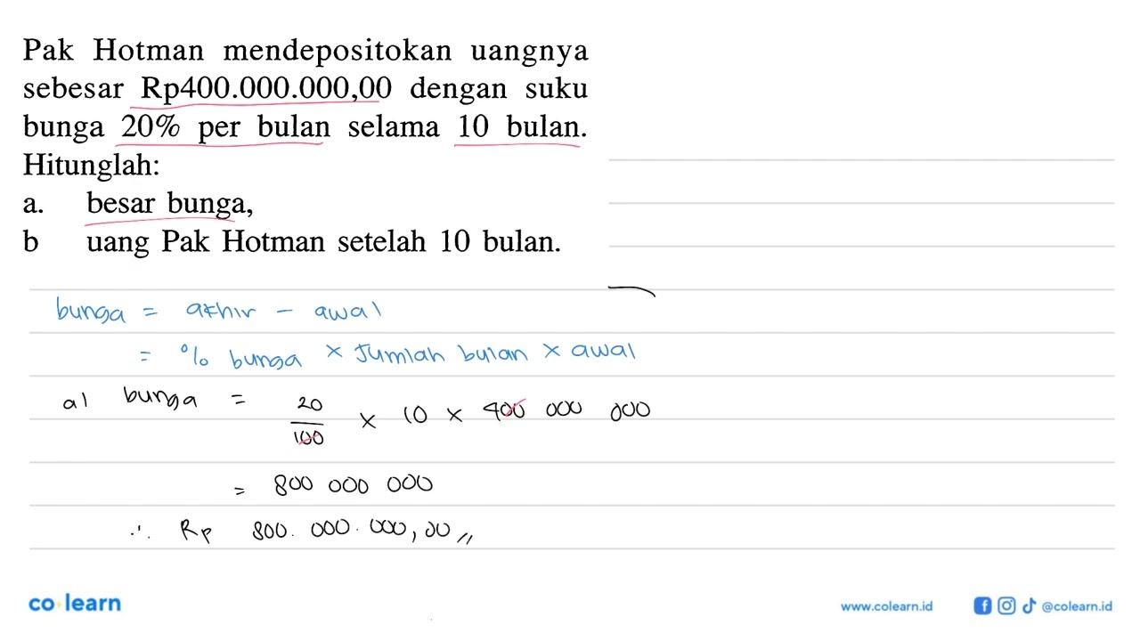 Pak Hotman mendepositokan uangnya sebesar Rp400.000.000,00