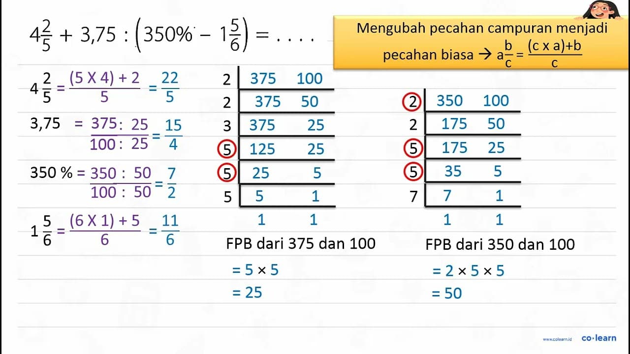 4 2/5 + 3,75 : (350% - 1 5/6) = ....