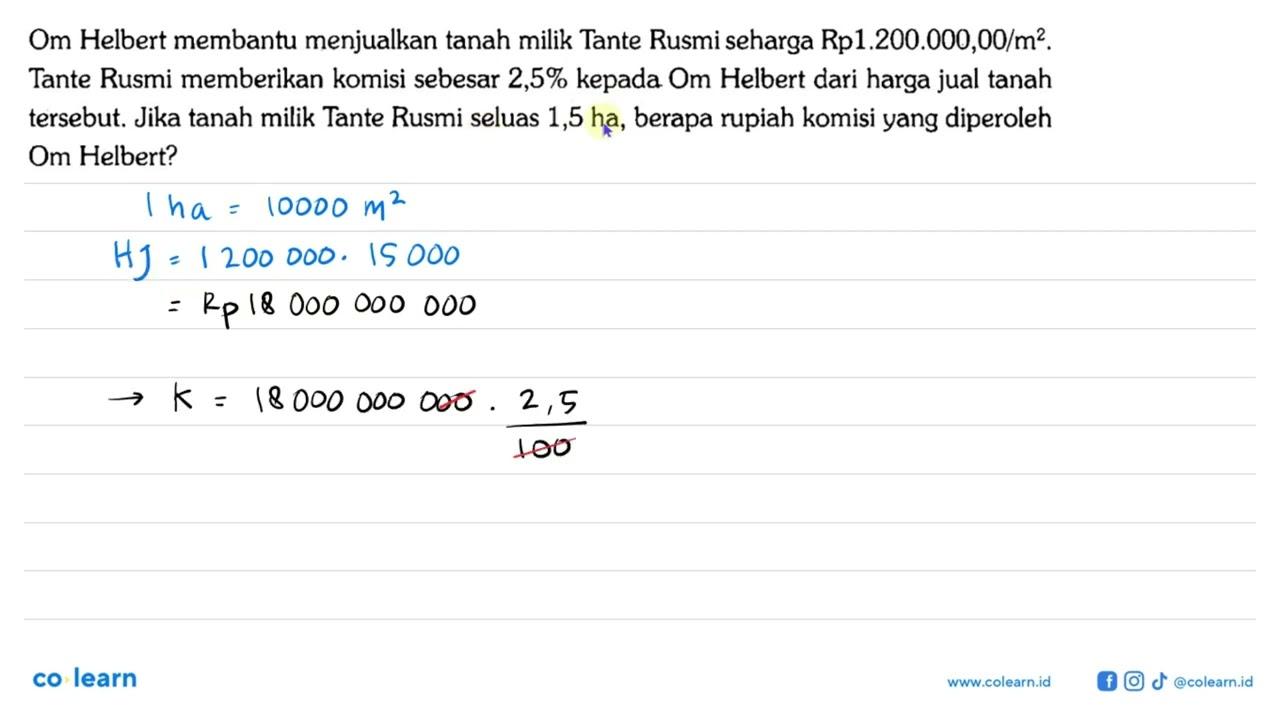 Om Helbert membantu menjualkan tanah milik Tante Rusmi