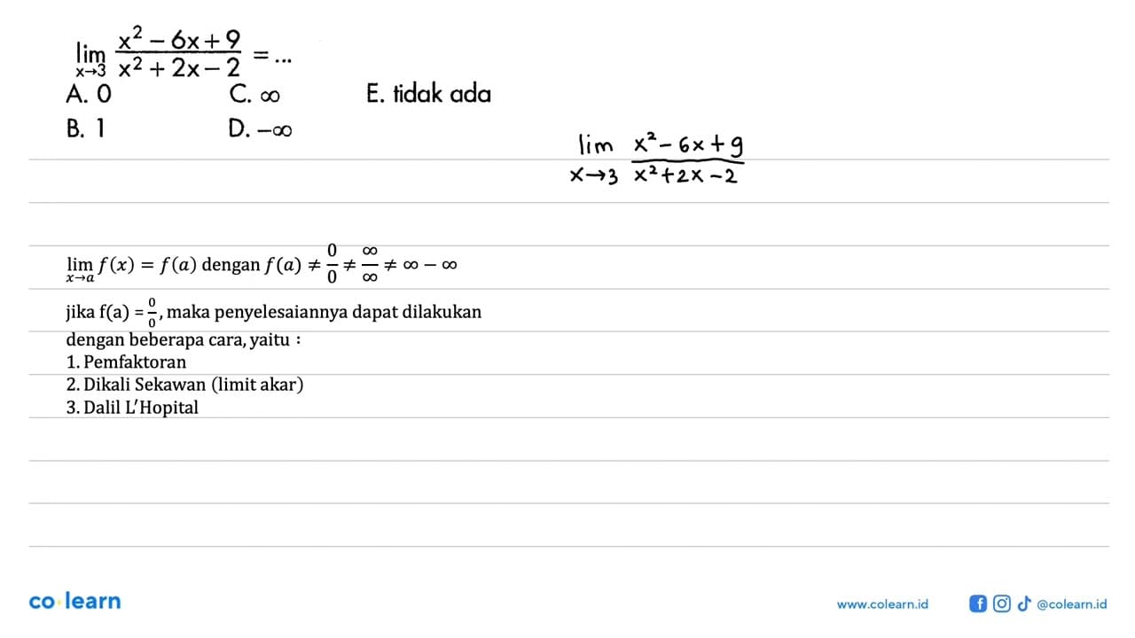 limit x->3 (x^2-6x+9)/(x^2+2x-2)=...