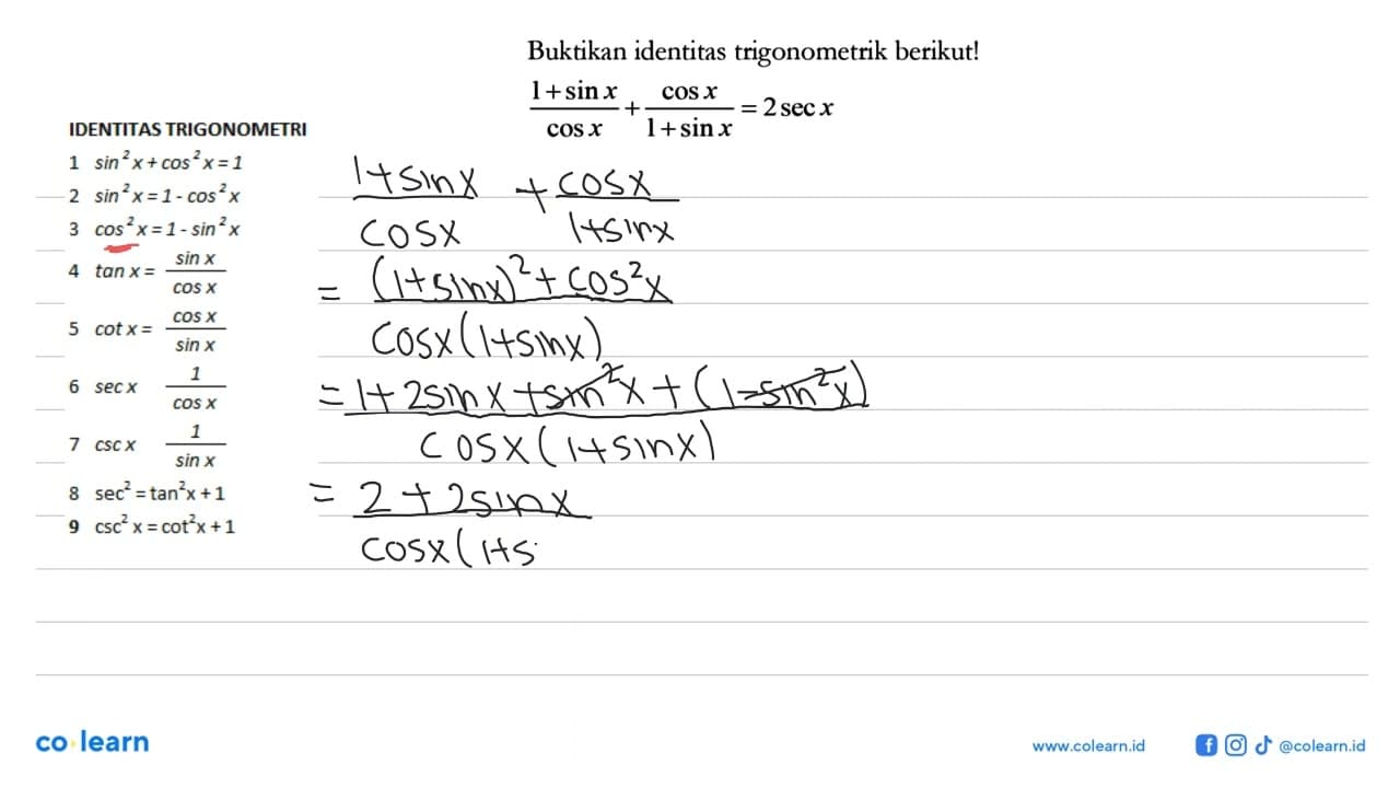 Buktikan identitas trigonometrik berikut! (1+sin x)/cos