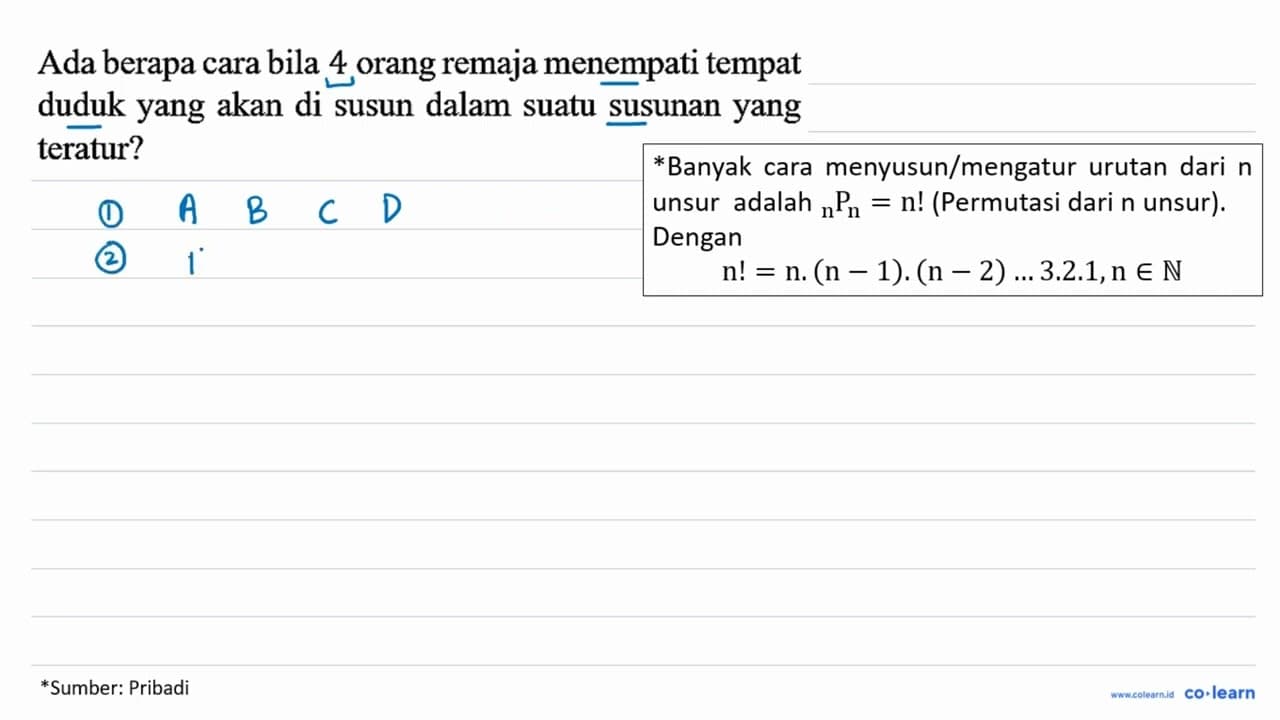 Ada berapa cara bila 4 orang remaja menempati tempat duduk