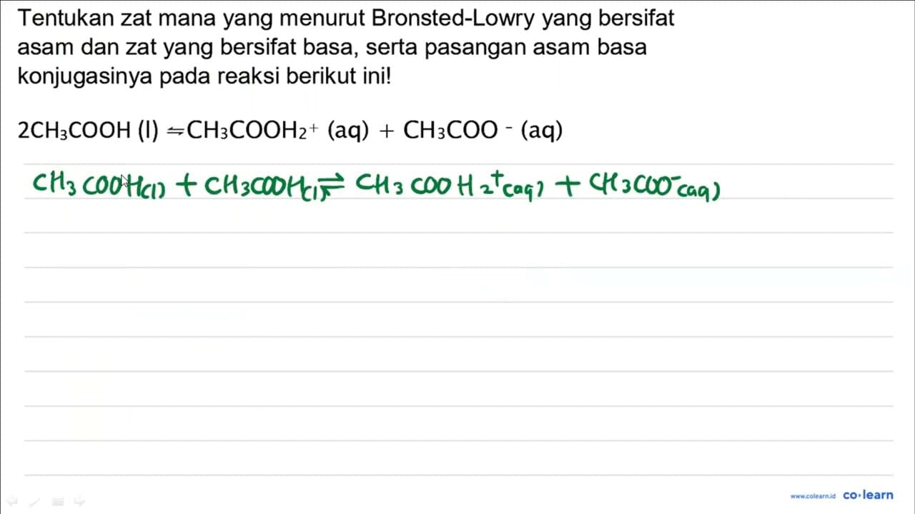 Tentukan zat mana yang menurut Bronsted-Lowry yang bersifat