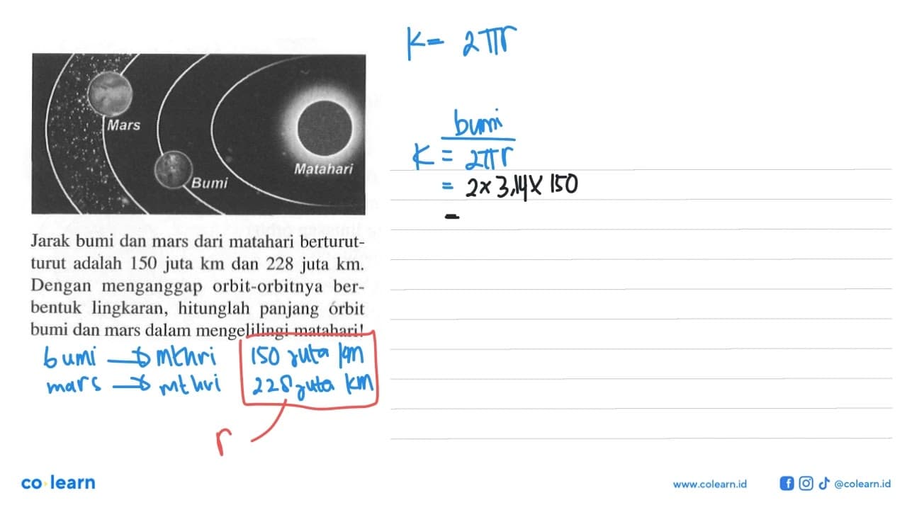 Jarak bumi dan mars dari matahari berturutturut adalah 150