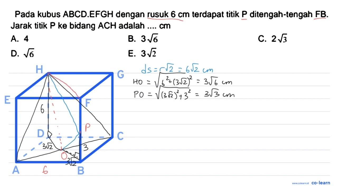 Pada kubus ABCD.EFGH dengan rusuk 6 cm terdapat titik P