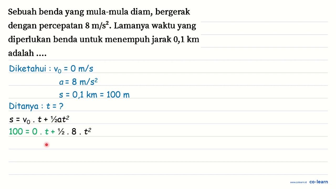 Sebuah benda yang mula-mula diam, bergerak dengan