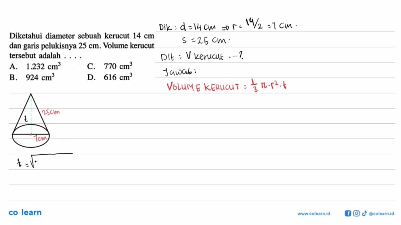 Diketahui diameter sebuah kerucut 14 cm dan garis