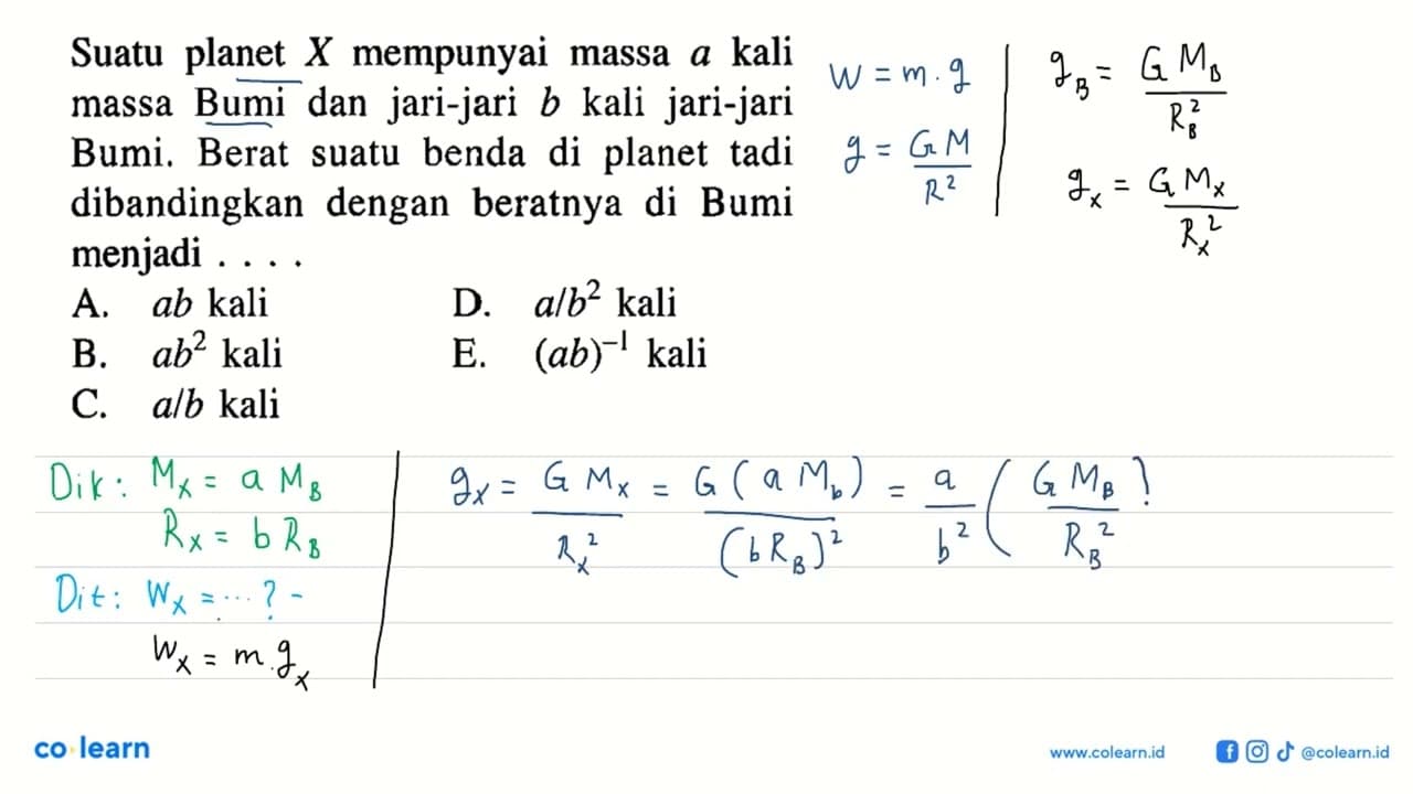 Suatu planet X mempunyai massa a kali massa Bumi dan