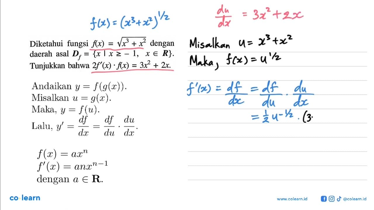 Diketahui fungsi f(x)=akar(x^3+x^2) dengan daerah asal