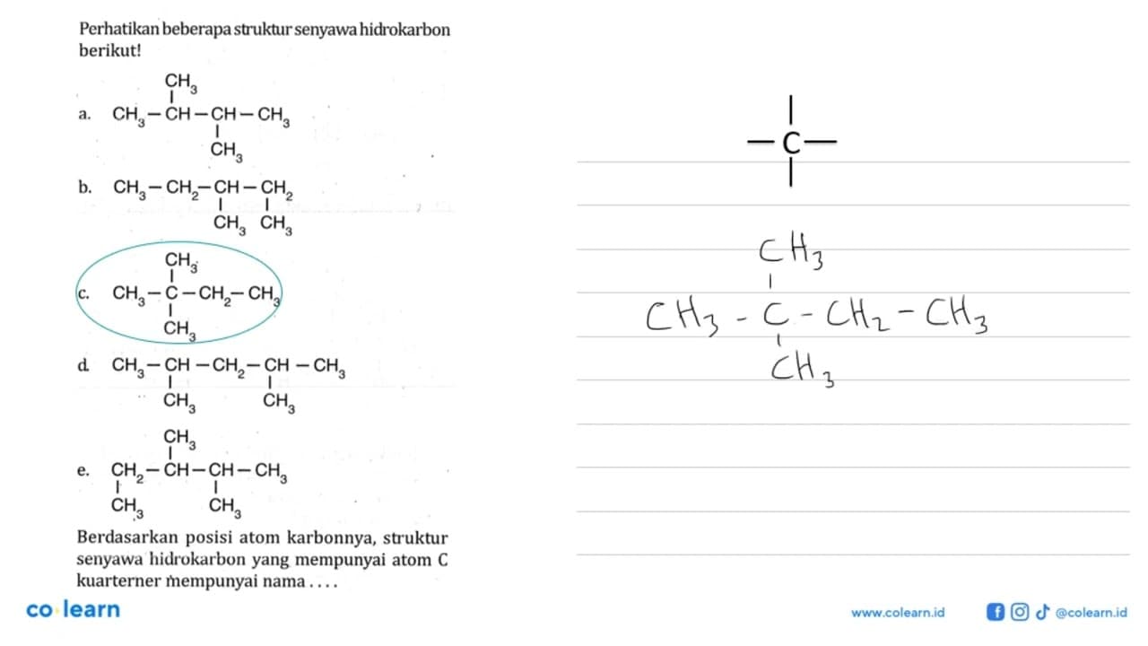 Perhatikan beberapa struktur senyawa hidrokarbon berikut!