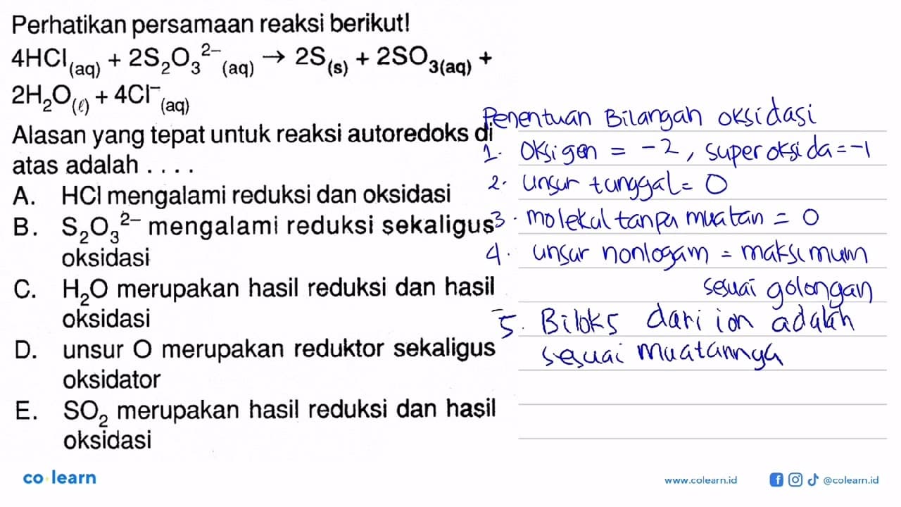 Perhatikan persamaan reaksi berikut! 4 HCl(aq)+2