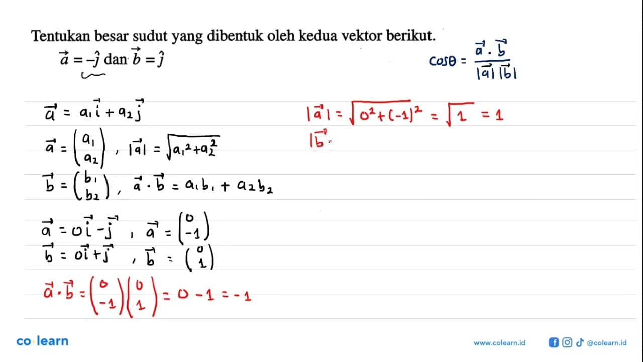 Tentukan besar sudut yang dibentuk oleh kedua vektor