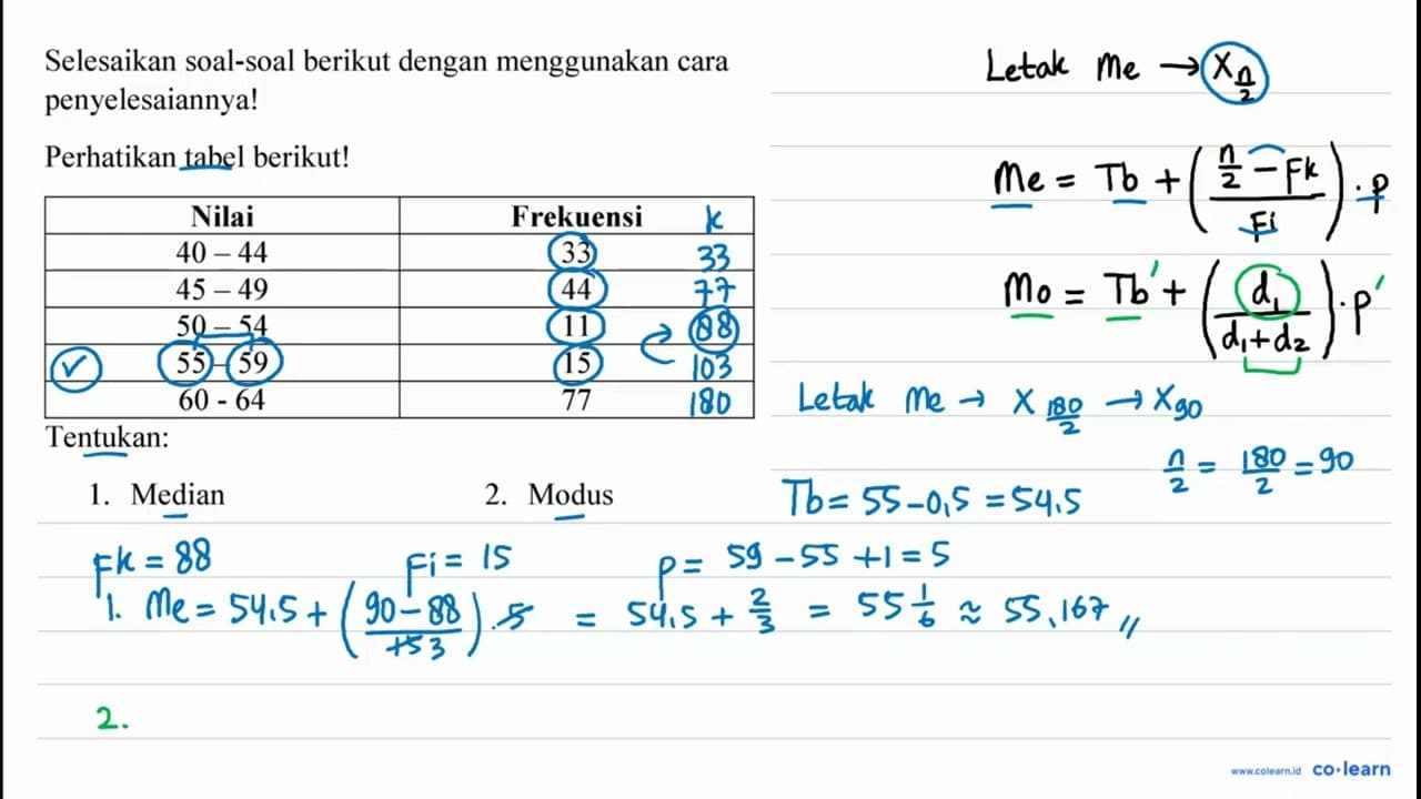 Selesaikan soal-soal berikut dengan menggunakan cara