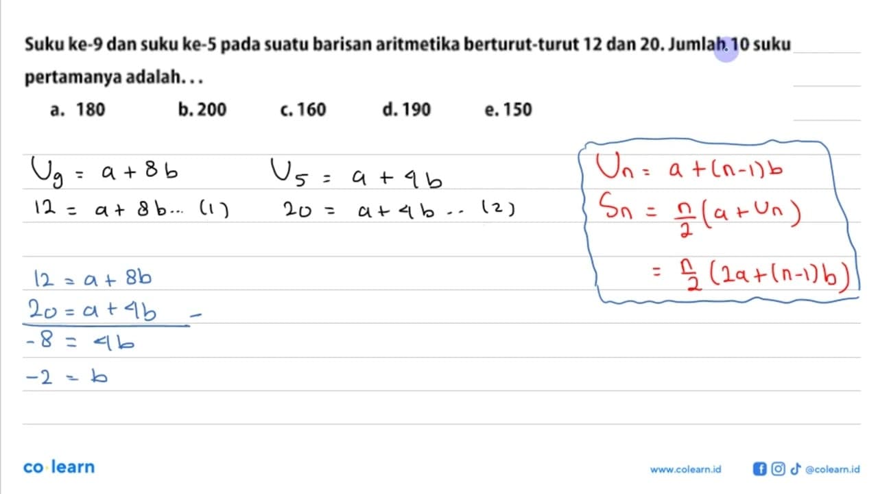 Suku ke-9 dan suku ke-5 pada suatu barisan aritmetika