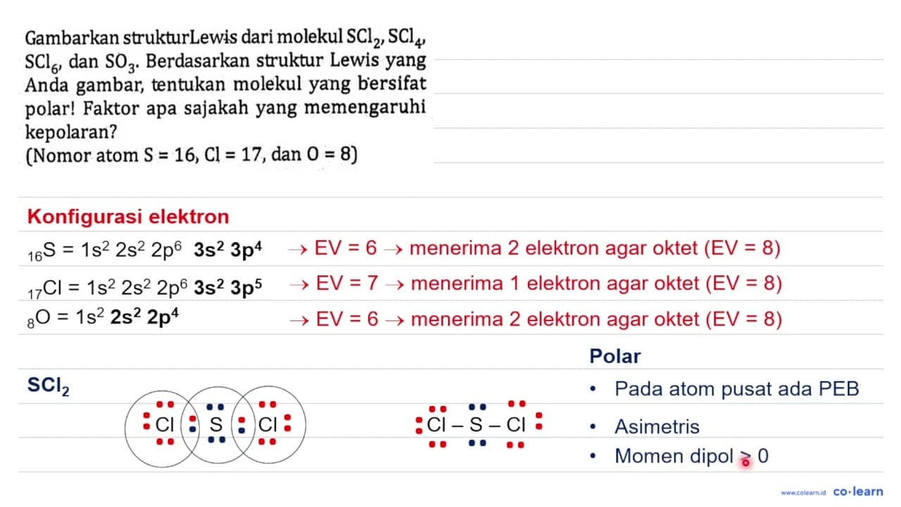 Gambarkan strukturLewis dari molekul SCl_(2), SCl_(4)