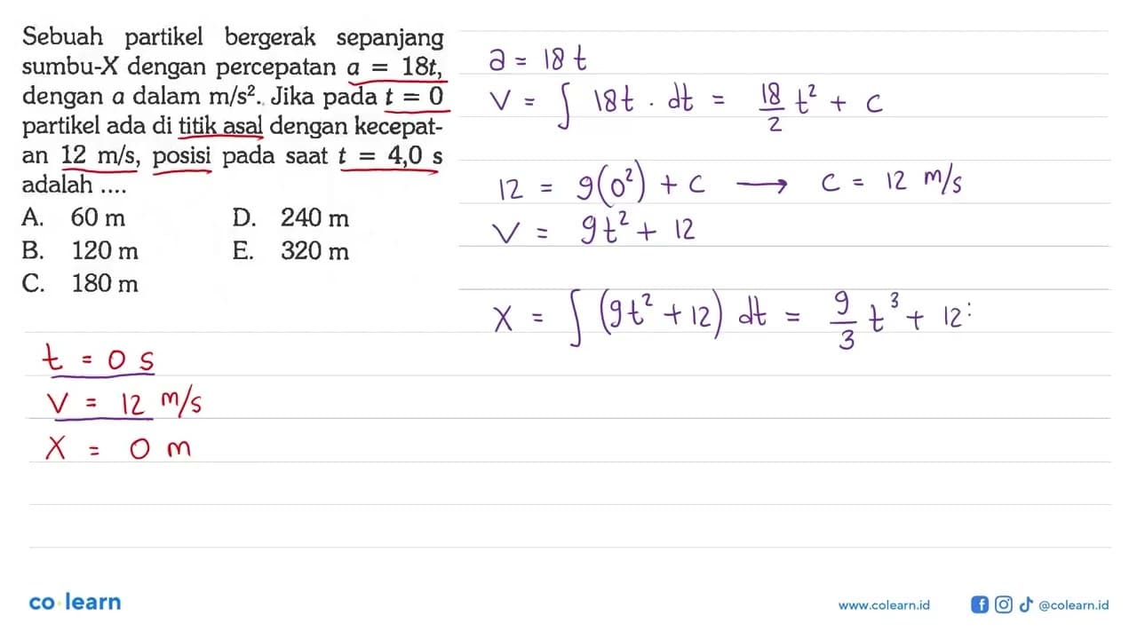 Sebuah partikel bergerak sepanjang sumbu-X dengan