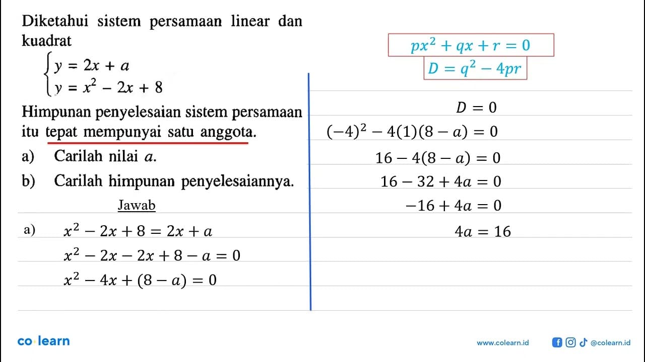 Diketahui sistem persamaan linear dan kuadrat y=2x+a