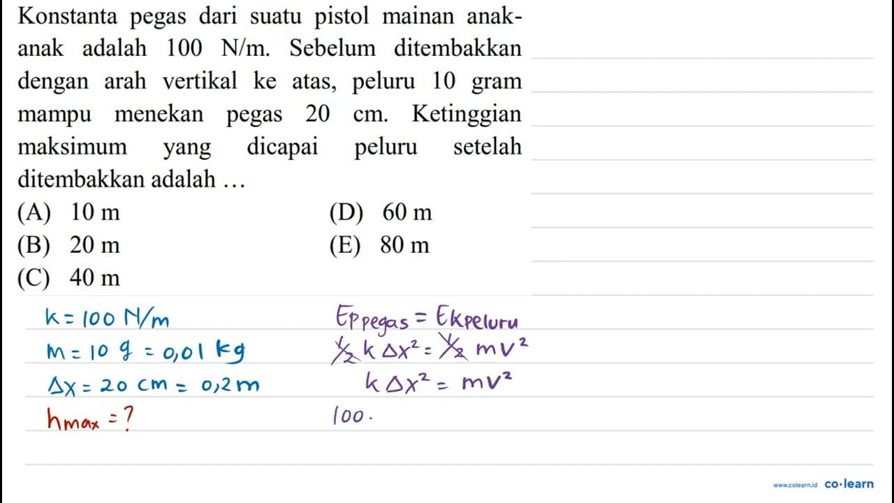 Konstanta pegas dari suatu pistol mainan anakanak adalah