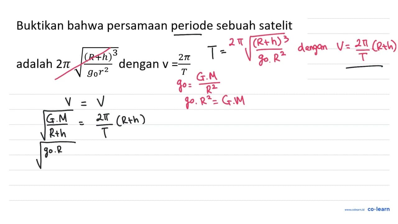 Buktikan bahwa persamAn periode sebuah satelit adalah 2 pi