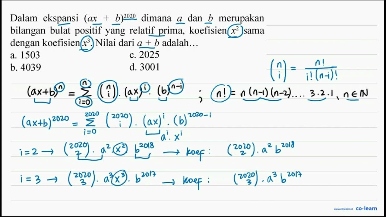 Dalam ekspansi (a x+b)^2020 dimana a dan b merupakan